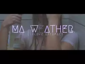 Video: I Am Tomorrow Feat. Evrlove Artafacts - Mayweather [Unsigned Artist]